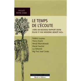 le temps de l'ecoutevers un nouveau rapport eglise et monde