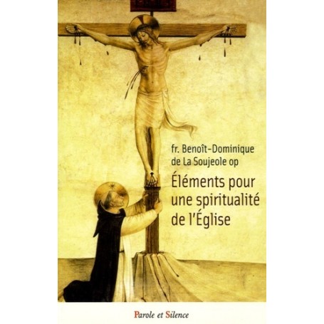 Elements pour une spiritualite de l'eglise