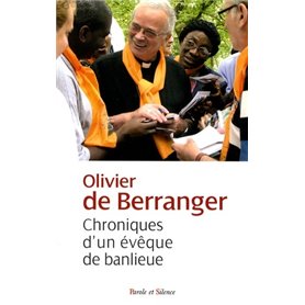 Chroniques d'un eveque de banlieue