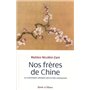 nos freres de chine