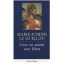 vivre en amitie avec dieu