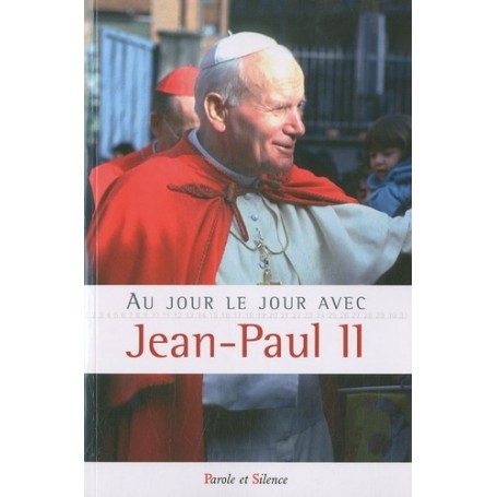 Au jour le jour avec jean-paul ii