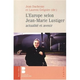 Europe selon jean marie lustiger