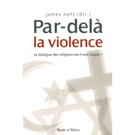 par dela la violence