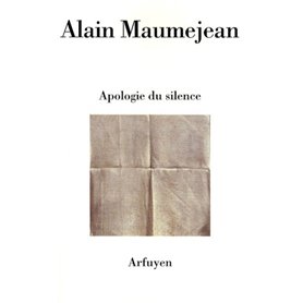 APOLOGIE DU SILENCE