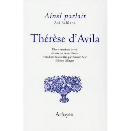 AINSI PARLAIT THERESE D'AVILA