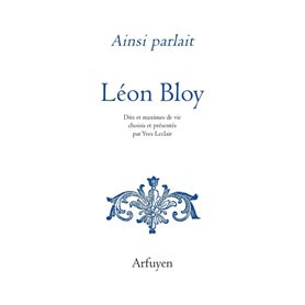 AINSI PARLAIT LEON BLOY