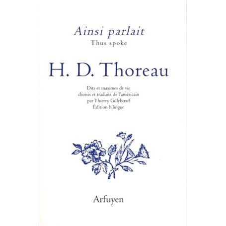 AINSI PARLAIT THOREAU