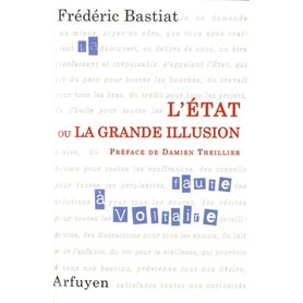 ETAT OU LA GRANDE ILLUSION (L)