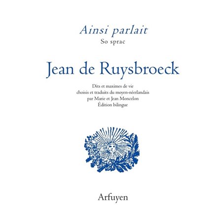 Ainsi parlait Jean de Ruysbroeck