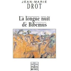 La longue nuit de Bibemus