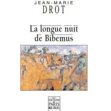 La longue nuit de Bibemus