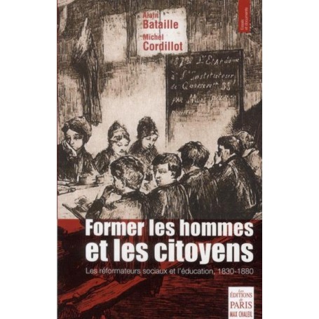 Former les hommes et les citoyens