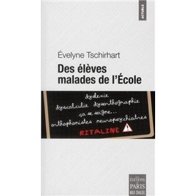 Des élèves malades de l'École