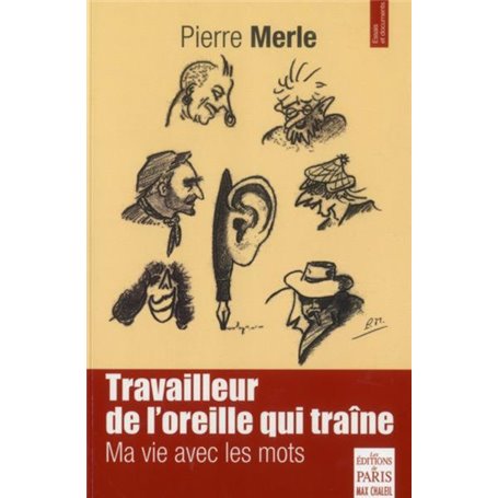 Travailleur de l'oreille qui traîne