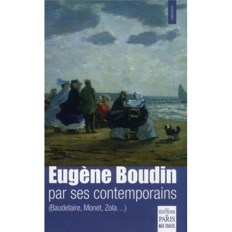 Eugène Boudin par ses contemporains