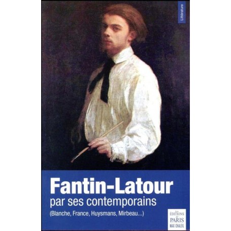 Fantin-Latour par ses contemporains