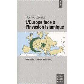L'Europe face à l'invasion islamique