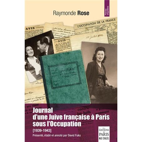 Journal d'une Juive française à Paris sous l'Occupation (1939-1943)