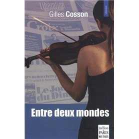 Entre deux mondes