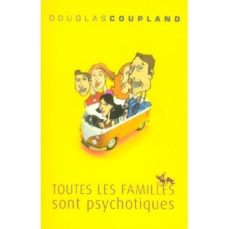 Toutes les familles sont psychotiques