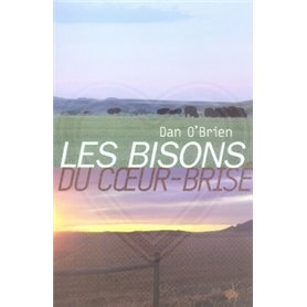 Les bisons du coeur brisé