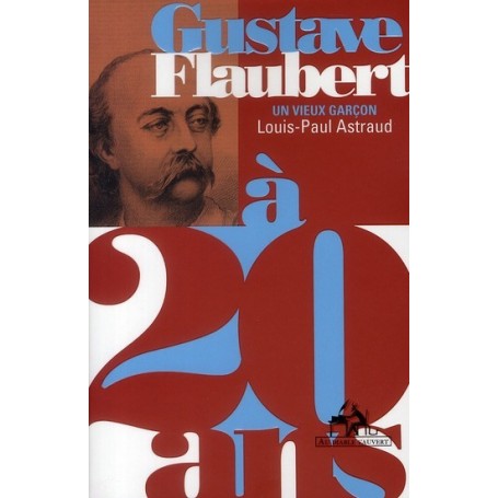 Gustave Flaubert à 20 ans