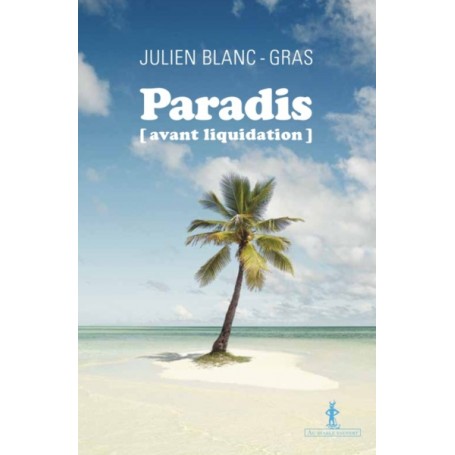 Paradis (avant liquidation)