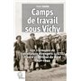 Camps de travail sous Vichy