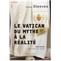 Le Vatican, du mythe a la realite