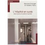 Hopital en sursis - idees recues sur le systeme hospitalier