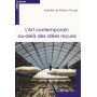 Art contemporain au-dela des idees recues