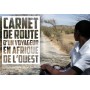 Carnet de route d'un voyageur en afrique