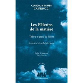 Les pelerins de la matière