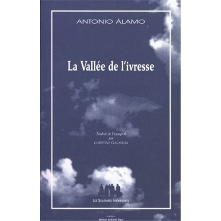 La vallée de l'ivresse