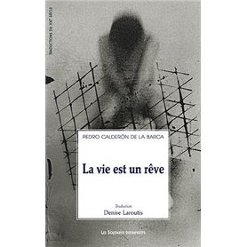 La vie est un rêve