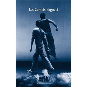 Les carnets Bagouet : la passe d'une oeuvre