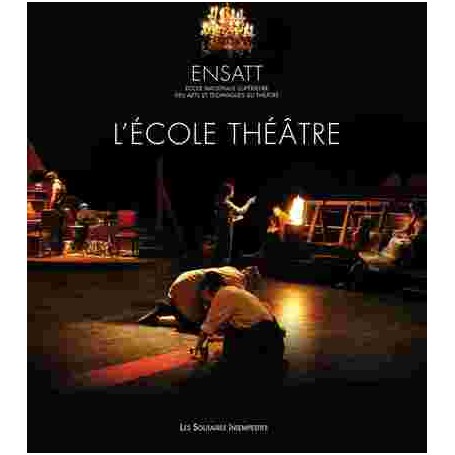 Ensatt l'école théâtre