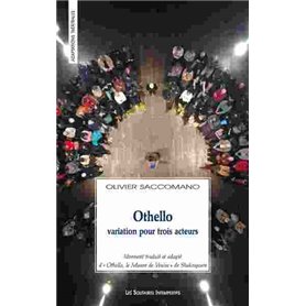 Othello, variation pour trois acteurs