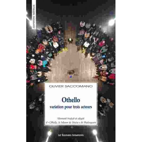 Othello, variation pour trois acteurs