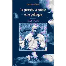 La pensée, la poésie et le politique