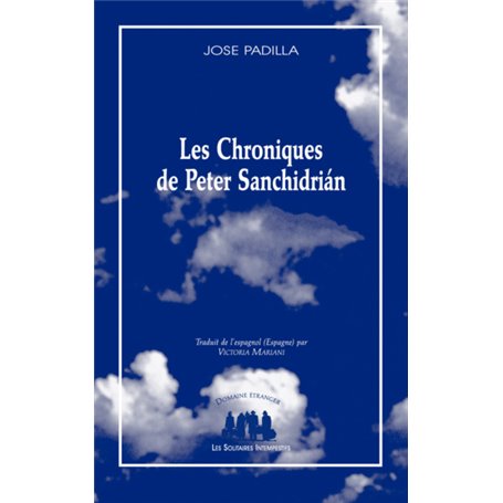 Les chroniques de Peter Sanchidrián