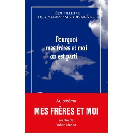 Pourquoi mes frères et moi on est parti