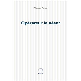 Opérateur le néant