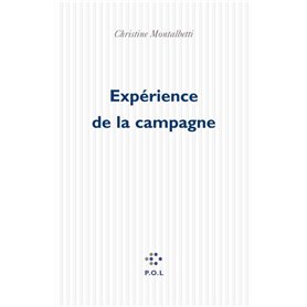 Expérience de la campagne