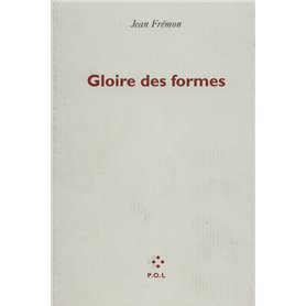 Gloire des formes