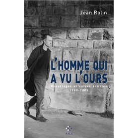 L'homme qui a vu l'ours