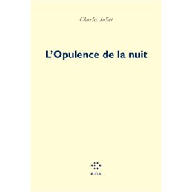 L'Opulence de la nuit