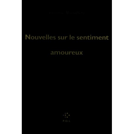 Nouvelles sur le sentiment amoureux