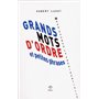 Grands mots d'ordre et petites phrases pour gagner la présidentielle